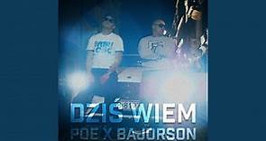 Dziś wiem (feat. Bajorson)