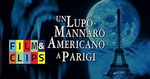 Un Lupo Mannaro Americano a Parigi - Film Completo (HD) by Film&Clips