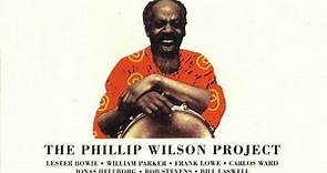 Phillip Wilson - The Phillip Wilson Project