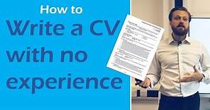 How to write a CV with no experience [kick start your career]