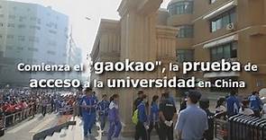 Comienza el "gaokao", la prueba de acceso a la universidad en China