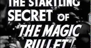 Doctor Ehrlich's Magic Bullet - (Original Trailer)