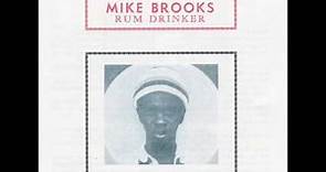 Mike Brooks - Love Comes And Goes