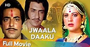 Jwaala Daaku (HD) Ranjeet | Mahendra Sandhu | Asha Sachdev | Farida Jalal - 80's Hindi Movie