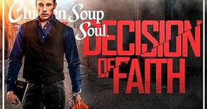 Decision Of Faith | FULL MOVIE | 2012 | Drama, Inspiring Thriller