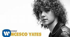 Francesco Yates - Something Different [Official Audio]