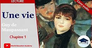 Apprendre le Français à travers le roman-Une Vie-Maupassant