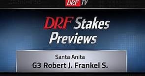 Robert J Frankel Stakes Preview 2018