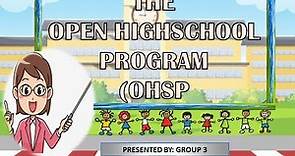 The Open High School Program (OHSP)