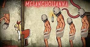 MELANCHOLIANNA - THE POOR GIRL WAS STUCK IN UNPLEASANT CONDITIONS - GamePlay Part 2