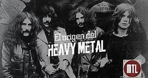 El origen del Heavy Metal - MTL