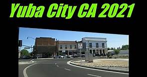 Yuba City California 2021
