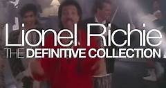 Lionel Richie - The Definitive Collection has arrived on...