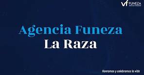 Agencia Funeza - La Raza