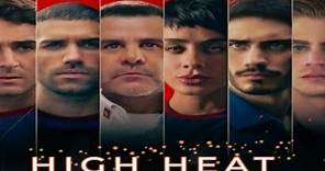 High Heat 2022 English Trailer