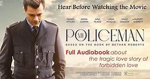 [Book to Movie] My Policeman - Bethan Roberts - Full Audiobook with Read-Along Text