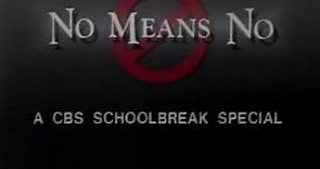 CBS Schoolbreak Special | No Means No (1988) Promo