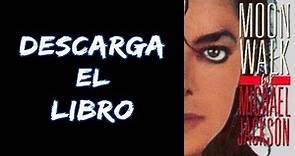 ¡¡DESCARGAR el LIBRO MOONWALK de MICHAEL JACKSON en ESPAÑOL!! | MEDIAFIRE 😱😍😎