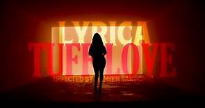 Lyrica Anderson - Tuff Love (Official Music Video)