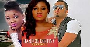 Hand Of Destiny Season 1&2 - Latest Nigerian Nollywood Movie