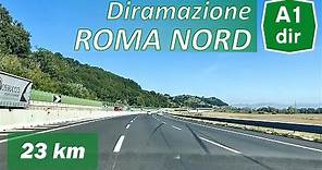 A1dir | Diramazione ROMA NORD | Autostrada del Sole | Percorso completo