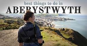 Top 10 Things To Do in Aberystwyth | Wales Travel Guide