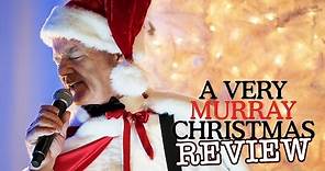 Bill Murray in 'A Very Murray Christmas' - TV Review
