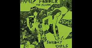 Family Fodder - Sunday Girls (Director's Cut) [1979-1980]