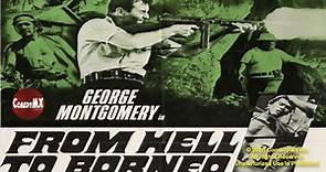 From Hell to Borneo (1967) | Full Movie | George Montgomery | Julie Gregg