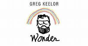 Greg Keelor - Wonder (Official Music Video)