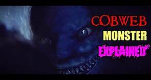 COBWEB(2023) Monster Explained -The Tragic story of Cobweb monster Sarah