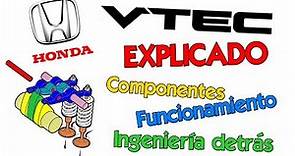 VTEC de Honda Explicado: componentes, funcionamiento, teoría de ingeniería, e historia