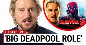 Owen Wilson REVEALS His Huge Role In Deadpool 3..