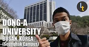 Dong-A University Seunghak Campus Tour, Korea (bahasa Indonesia) - Naik Gunung Setiap Hari!