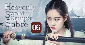 【MULTI-SUB】Heavenly Sword and Dragon Sabre 06｜King of Youthful Vengeance（Zeng ShunXi）