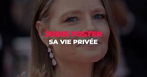 Jodie Foster : sa vie privée
