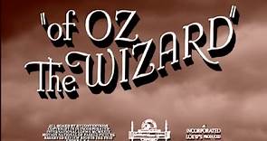 Of Oz the Wizard