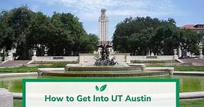 How to Get Into UT Austin