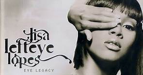 Lisa Left Eye Lopes - Eye Legacy