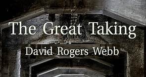 The Great Taking (Audio Book) by David Webb