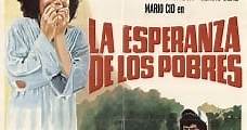 La esperanza de los pobres (1983) Online - Película Completa en Español - FULLTV