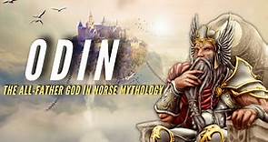 Odin - The All-Father God in Norse Mythology