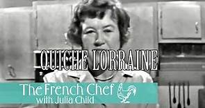 Quiche Lorraine | The French Chef Season 1 | Julia Child