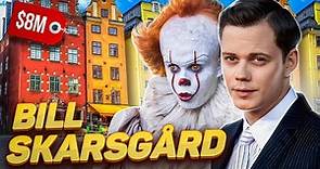 Bill Skarsgård | How Hollywood's Scariest Clown Lives