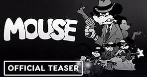 Mouse - Official Teaser Trailer