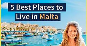 5 Best Places to Live in Malta