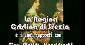 La regina Cristina di Svezia e Gian Rinaldo Monaldeschi