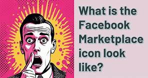 What is the Facebook Marketplace icon look like?