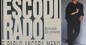 Adriano Celentano - Esco Di Rado E Parlo Ancora Meno