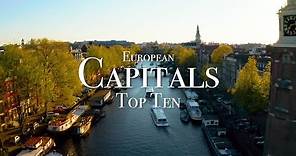 Top 10 Capital Cities To Visit In Europe